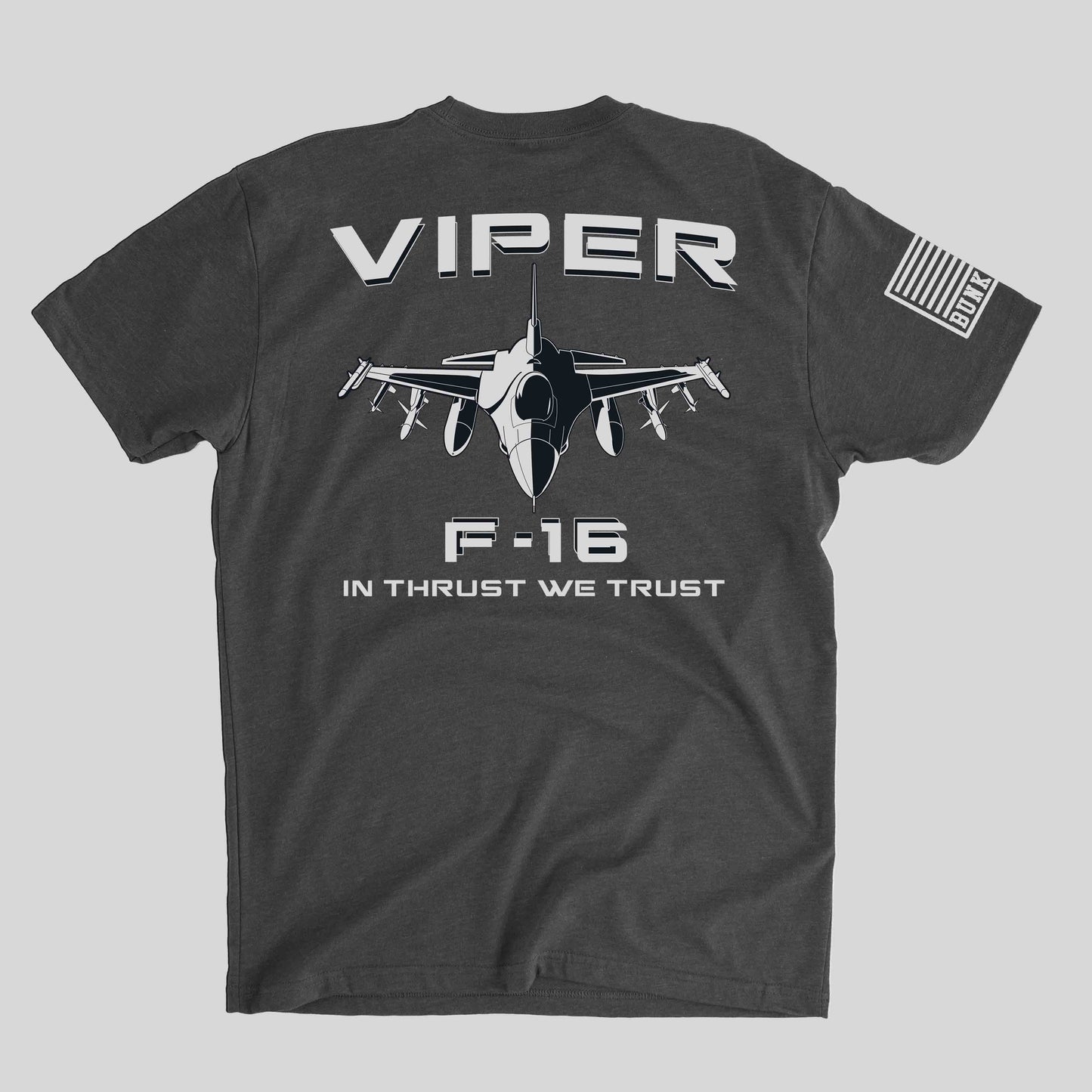 F-16 Viper - "In Thrust We Trust" T-Shirt