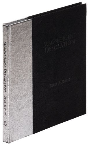 Magnificent Desolation: Images from the Apollo 11 Lunar Mission, Signed by Buzz Aldrin, First Edition, #148/500, 2009