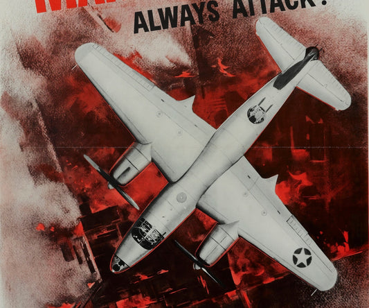 "Marauders Always Attack! The Army Air Forces... and the Enemy... rate them A-1" Vintage WWII Poster, 1943