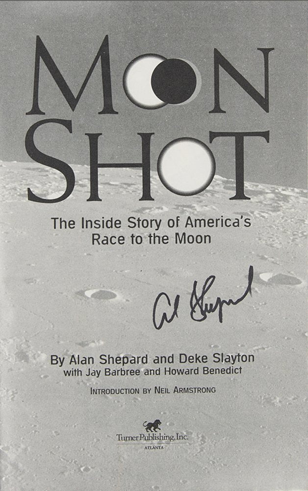 Moon Shot, Signed by Alan Shepard, First Edition in Original Dust Jacket, 1994