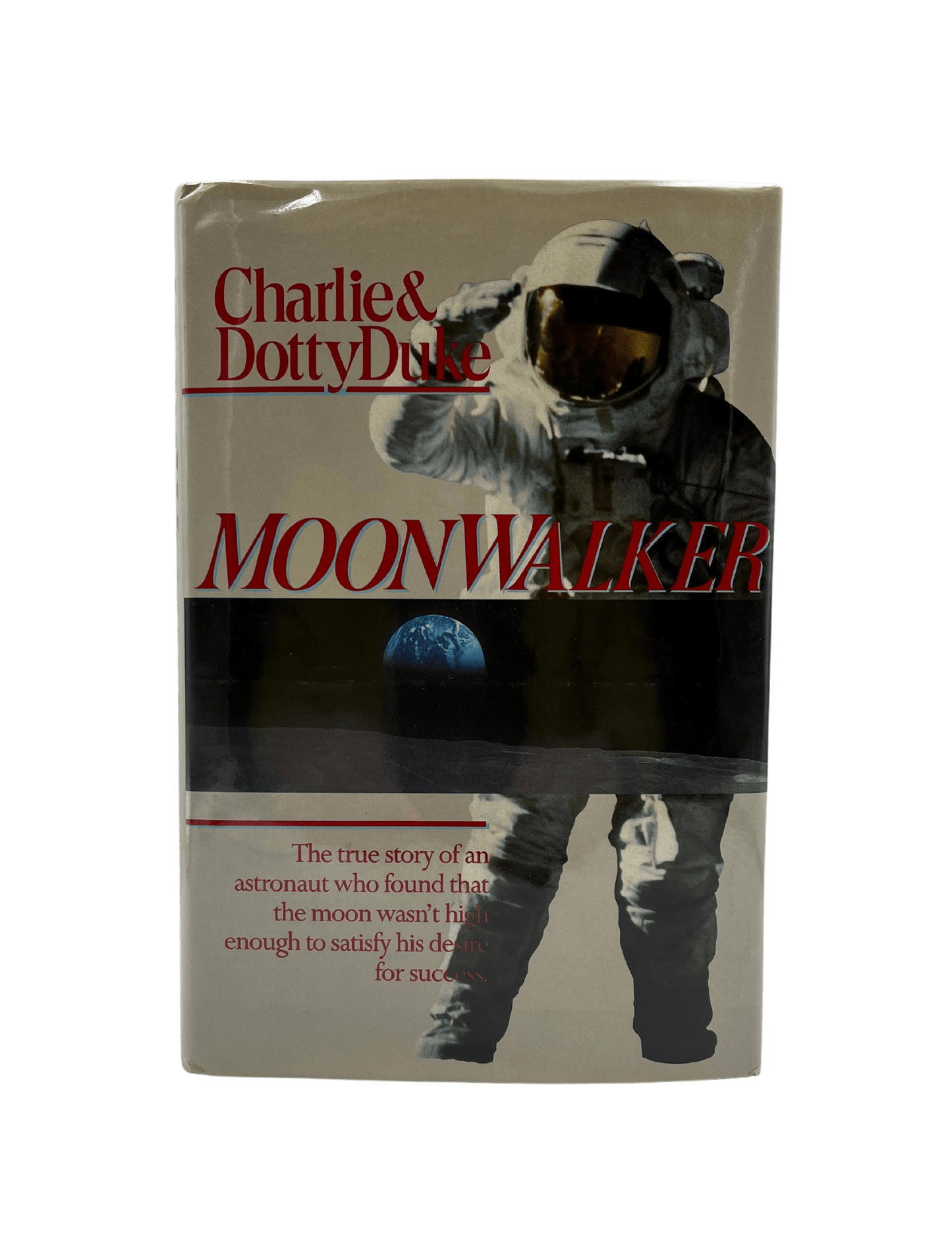 Moonwalker, Signed by Charlie and Dotty Duke, First Edition, 1990