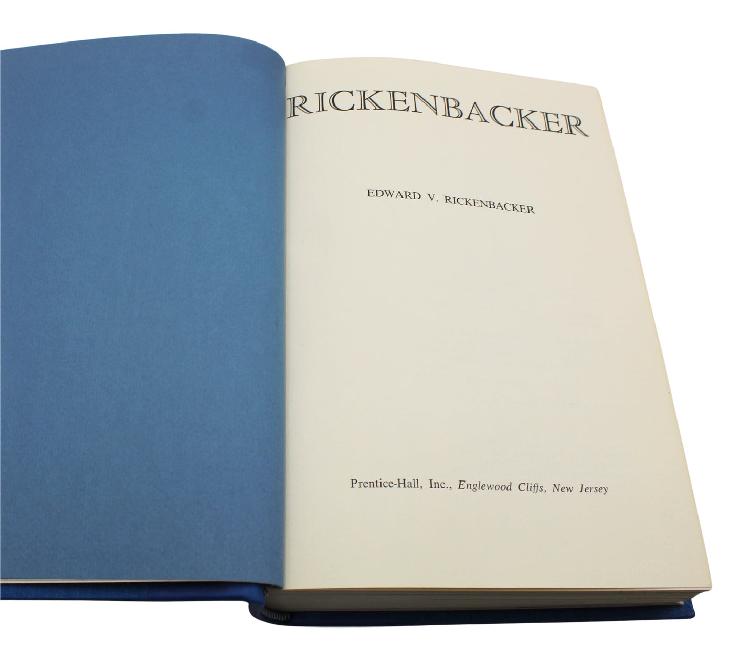 Rickenbacker: An Autobiography, Signed by Eddie Rickenbacker, First Edition, Fifth Printing, 1967